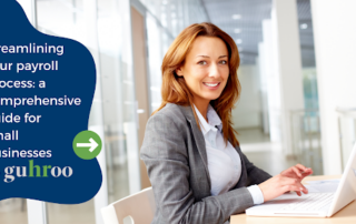How to Streamline Payroll Process for Small Businesses | guHRoo