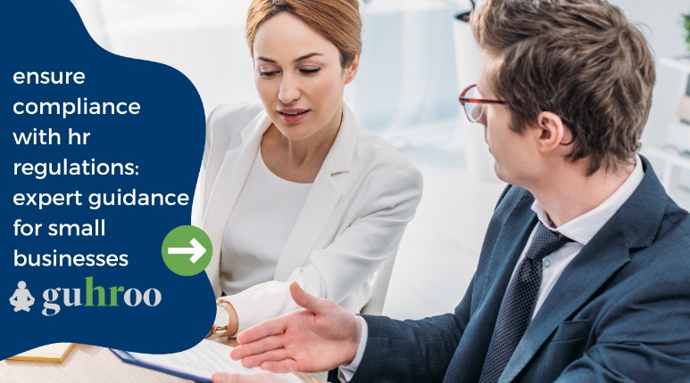 Ensure Compliance with HR Regulations: Expert Guidance